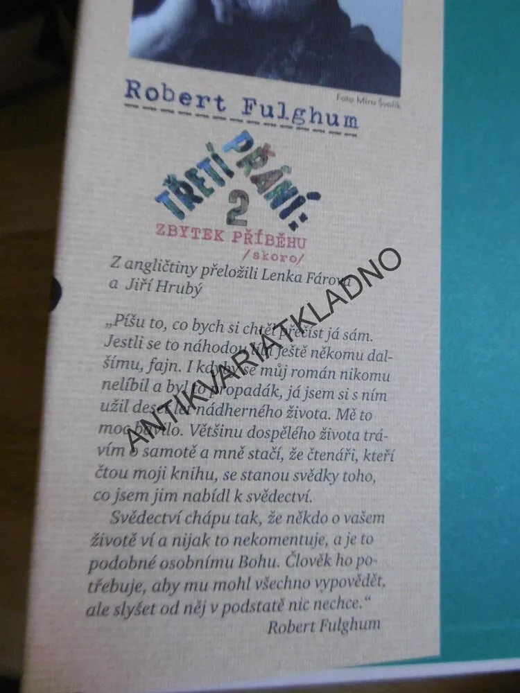 TŘETÍ PŘÁNÍ: 2. ZBYTEK PŘÍBĚHU (SKORO), ROBERT FULGHUM, **an