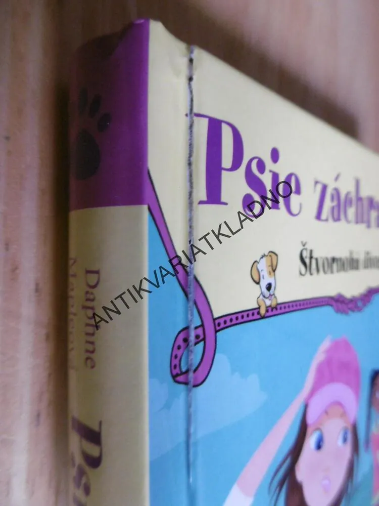 PSIE ZÁCHRANÁRKY, ŠTVORNOHÁ DIVOŠKA, SLOVENSKY, DAPHNE MAPLEOVÁ