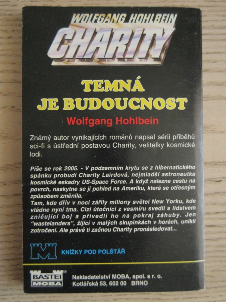 TAJEMNÁ JE BUDOUCNOST, WOLFGANG HOLBEIN CHARITY, **an