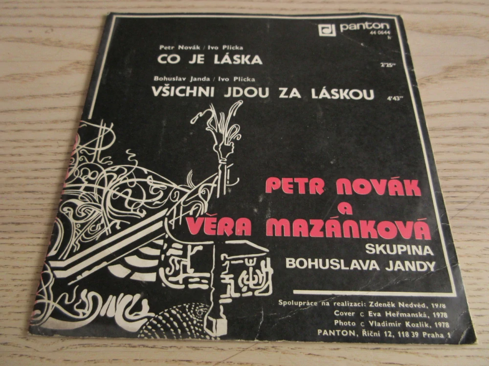 PETR NOVÁK A VĚRA MAZÁNKOVÁ, CO JE LÁSKA, VŠICHNI JDOU ZA LÁSKOU, MALÁ DESKA