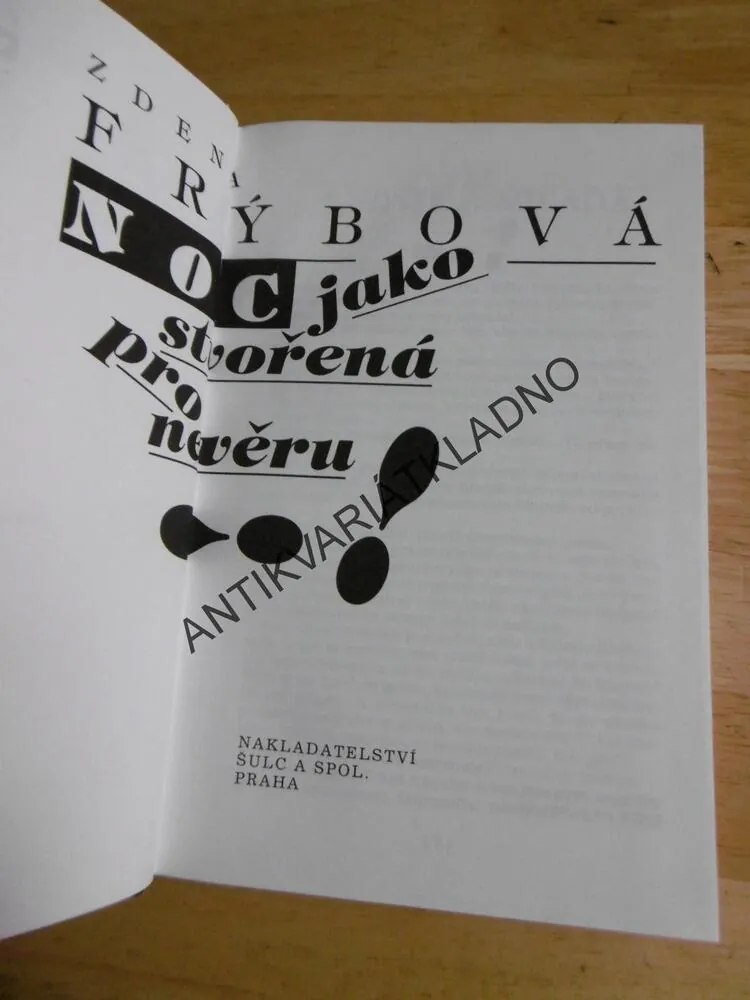NOC JAKO STVOŘENÁ PRO NEVĚRU, ZDENA FRÝBOVÁ, **an