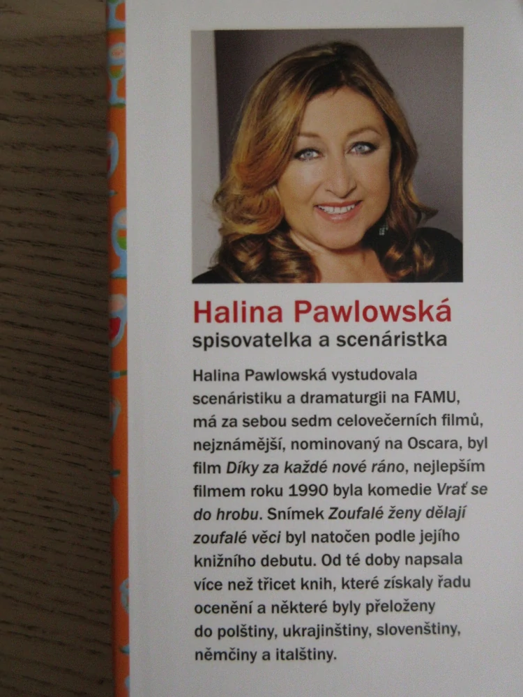 UŽÍVEJ ŽIVOTA!, HALINA PAWLOWSKÁ, **an