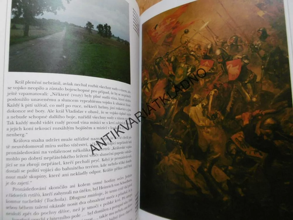 GRUNWALD, TANNENBERG 1410, OSUDNÁ PORÁŽKA ŘÁDU NĚMECKÝCH RYTÍŘŮ