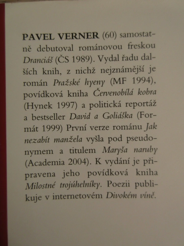 JAK NEZABÍT MANŽELA, PAVEL VERNER, **an