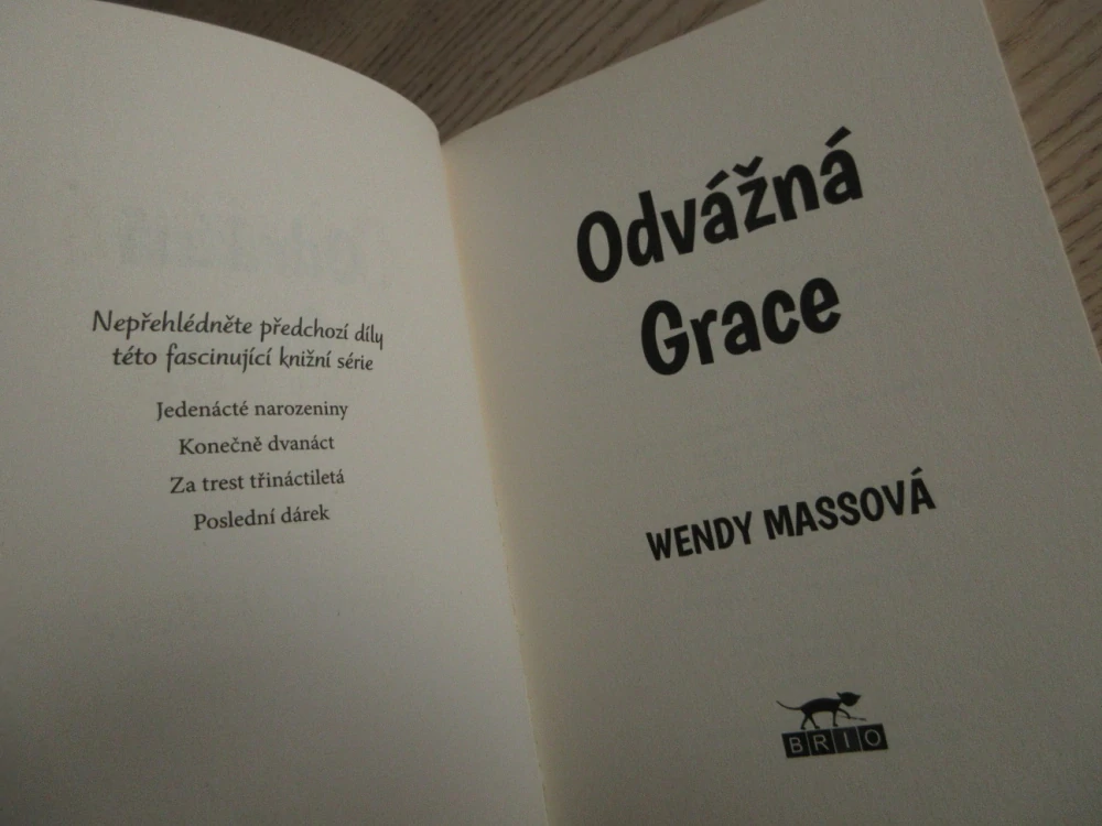 ODVÁŽNÁ GRACE, WENDY MASSOVÁ, **an