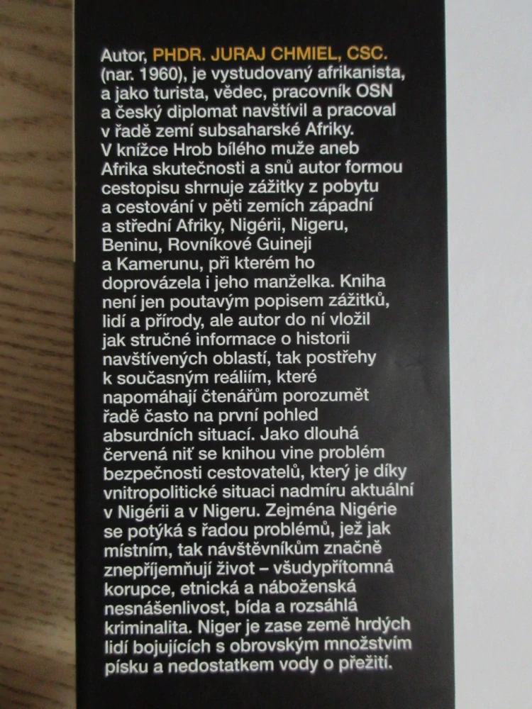 HROB BÍLÉHO MUŽE ANEB AFRIKA SKUTEČNOSTI A SNŮ, JURAJ CHMIEL, **an