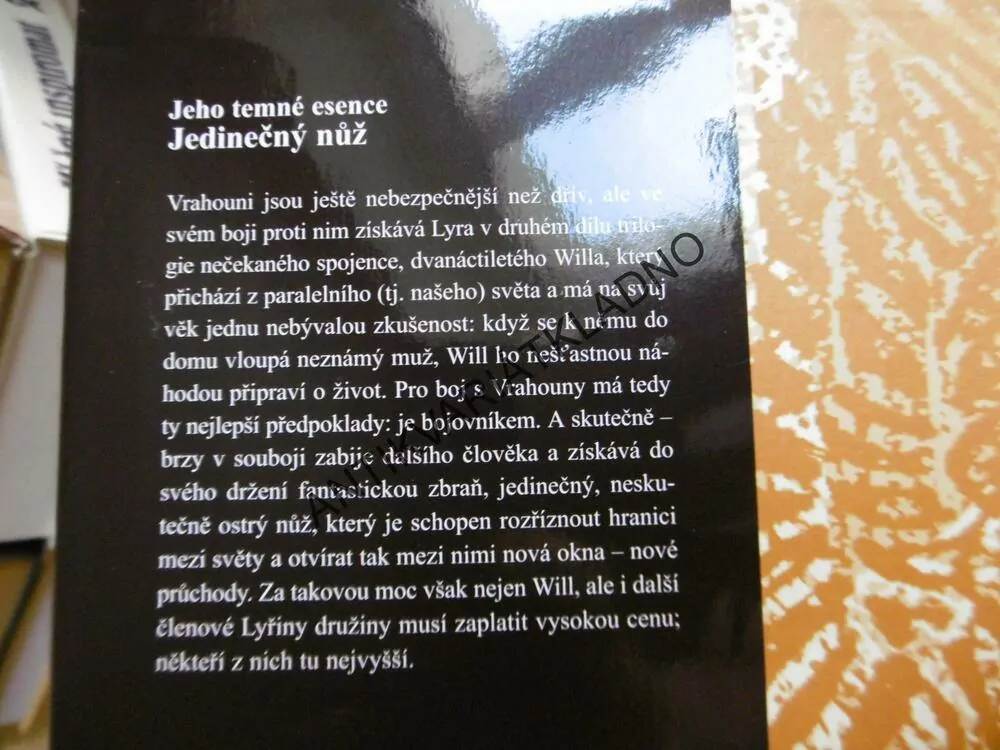 JEDINEČNÝ NŮŽ, PHILLIP PULLMAN, JEHO TEMNÉ ESENCE, SV.2.
