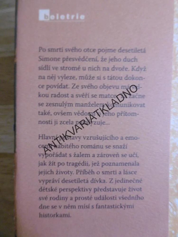 STROM, V KORUNĚ NADĚJE, V KOŘENECH SMUTEK, JUDY PASCOE
