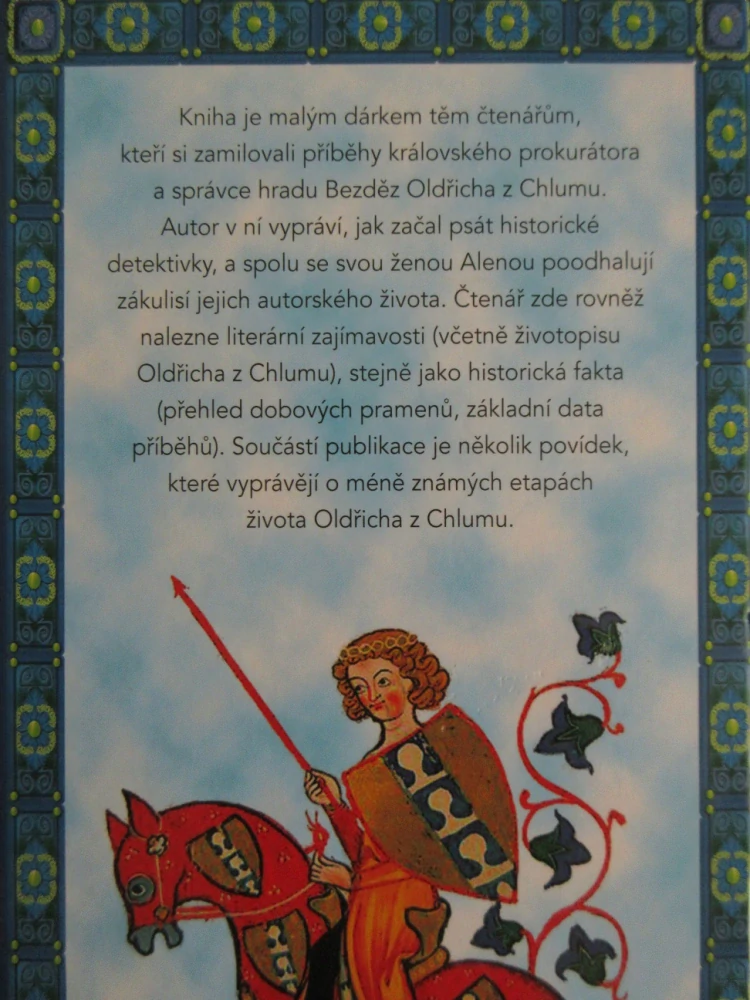 OLDŘICH Z CHLUMU - ROMÁN A SKUTEČNOST, VLASTIMIL VONDRUŠKA, **an