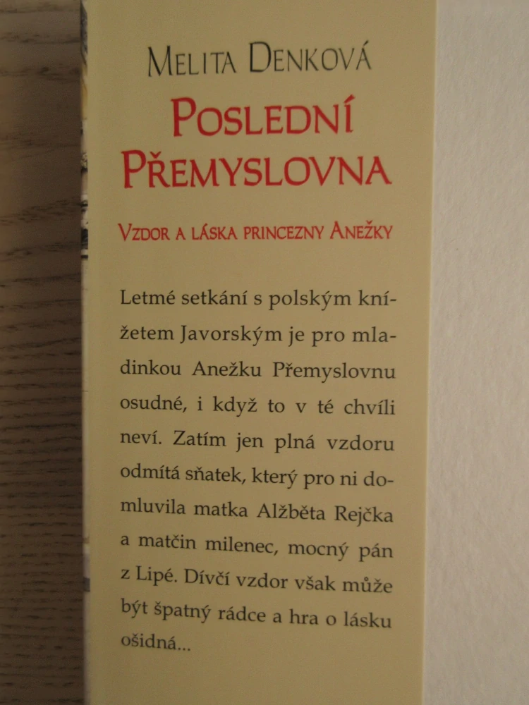 POSLEDNÍ PŘEMYSLOVNA, MELITA DENKOVÁ, **an