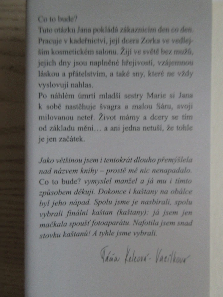 CO TO BUDE?, TÁŇA KELEOVÁ-VASILKOVÁ, **an