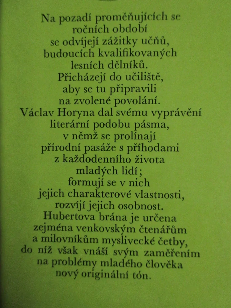 HUBERTOVA BRÁNA, VÁCLAV HORYNA, **an
