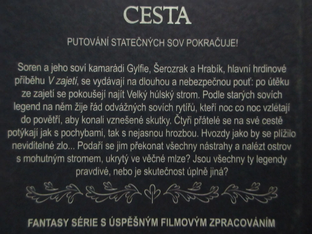 LEGENDA O SOVÍCH STRÁŽCÍCH II.: CESTA, KATHRYN LASKYOVÁ, **an