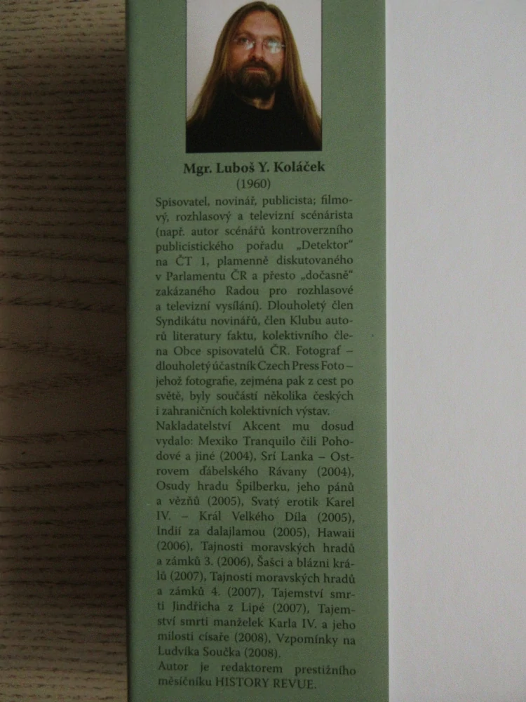 TAJEMSTVÍ SMRTI ZIKMUNDA LUCEMBURSKÉHO: ...OBĚTI SVATÉHO GRÁLU, LUBOŠ Y. KOLÁČEK,**an