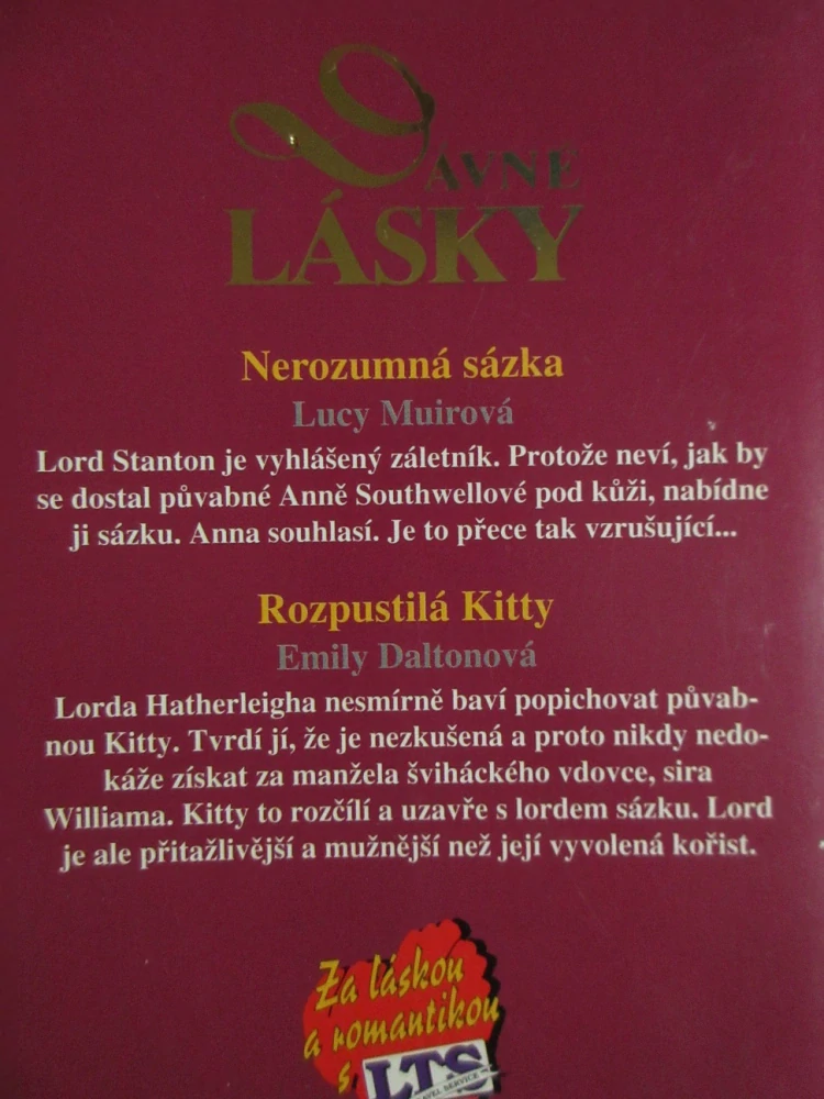 NEROZUMNÁ SÁZKA, ROZPUSTILÁ KITTY, LUCY MUIROVÁ, EMILY DALTONOVÁ, Č. 4,  **an