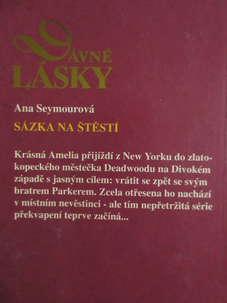 SÁZKA NA ŠTĚSTÍ, ANA SEYMOUROVÁ, Č. 11, **an