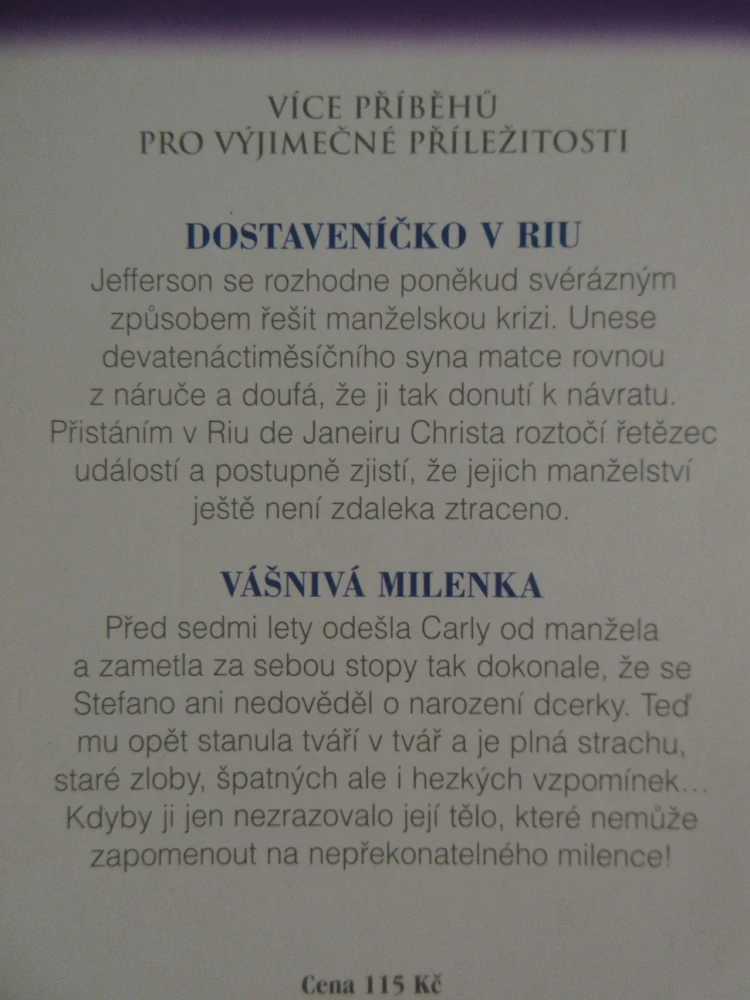 DOSTAVENÍČKO V RIU, ELIZABETH OLDFIELDOVÁ, VÁŠNIVÁ MILENKA, HELEN BIANCHINOVÁ, **an