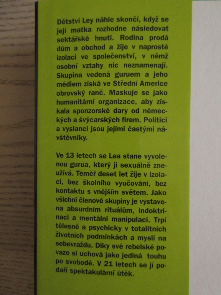 SAMA PROTI PSYCHICKÉMU TERORU: MOJE DĚTSTVÍ V SEKTĚ, LEA SASKIA LAASNEROVÁ, **an