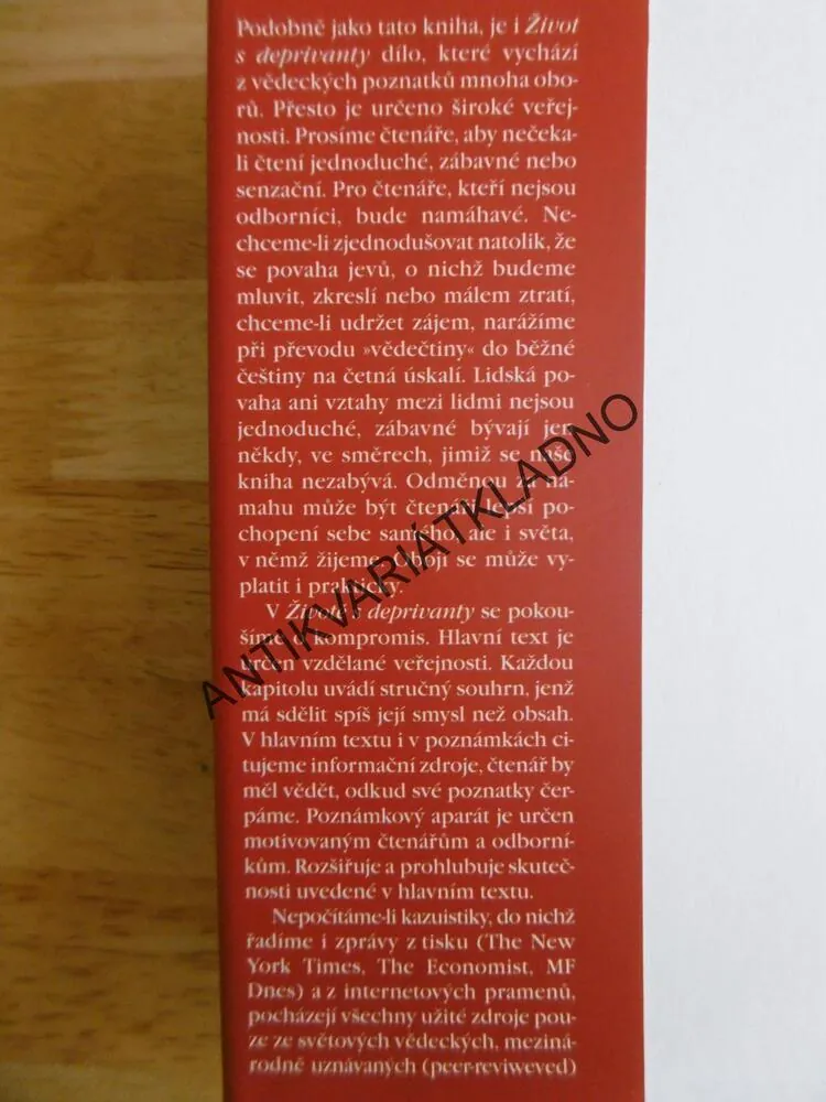ZLO NA KAŽDÝ DEN, ŽIVOT S DEPRIVANTY 1., KOUKOLÍK, DRTILOVÁ