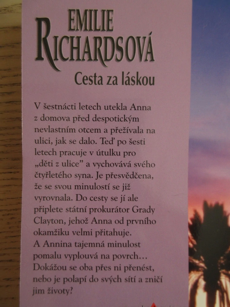 CESTA ZA LÁSKOU, EMILIE RICHARDSOVÁ, **an