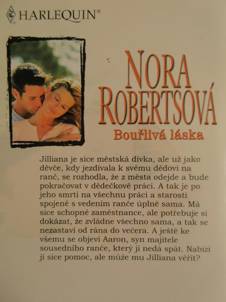 BOUŘLIVÁ LÁSKA, NORA ROBERTSOVÁ, **an