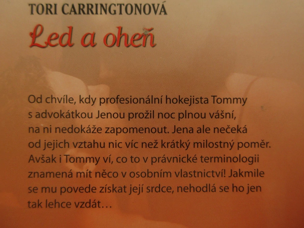 LED A OHEŇ, TORI CARRINGTONOVÁ, **an