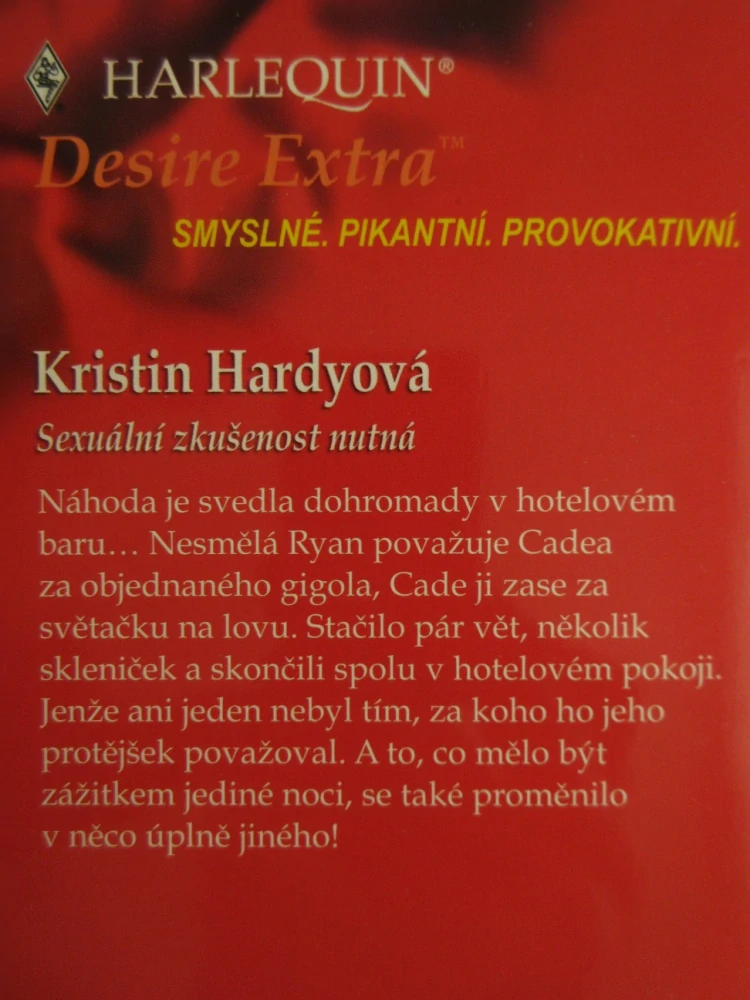 SEXUÁLNÍ ZKUŠENOST NUTNÁ, KRISTIN HARDYOVÁ, **an