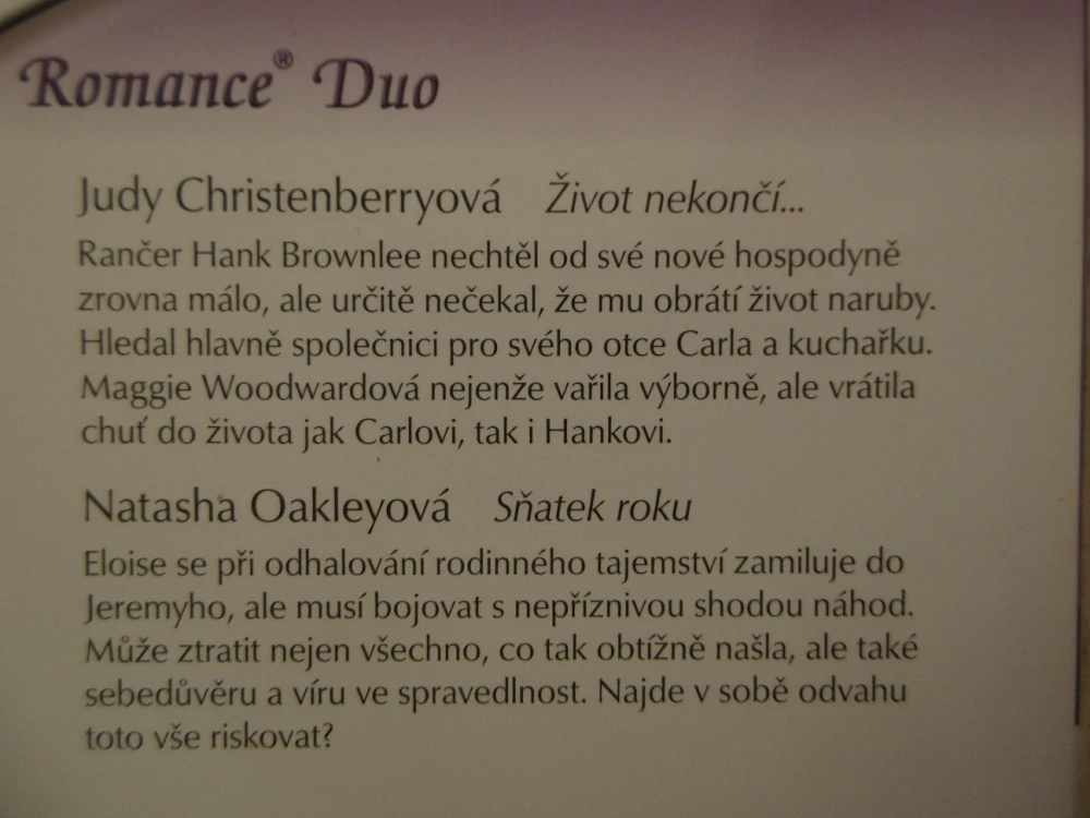 SŇATEK ROKU, NATASHA OAKLEYOVÁ, ŽIVOT NEKONČÍ..., JUDY CHRISTENBERRYOVÁ, **an