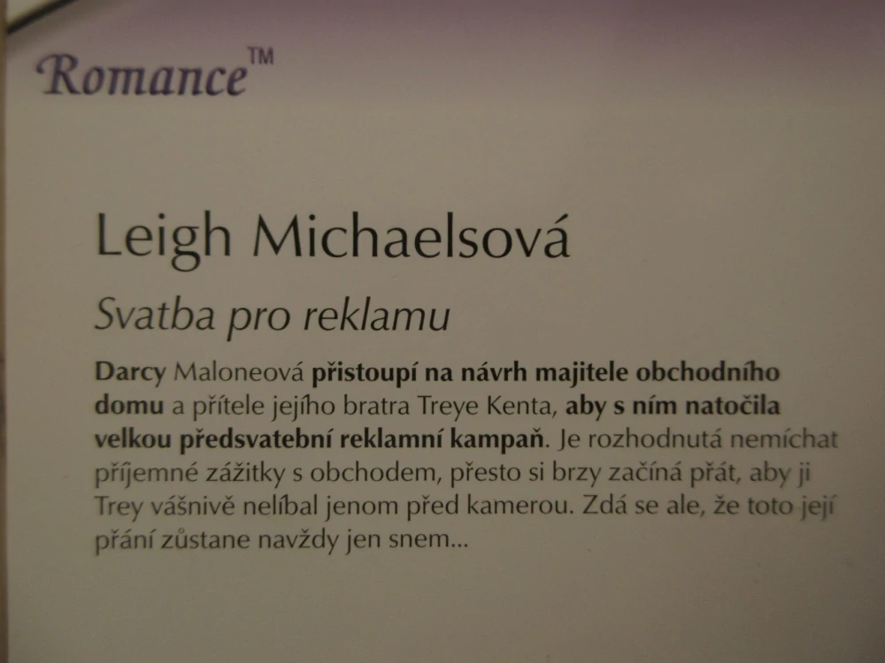SVATBA PRO REKLAMU, LEIGH MICHAELSOVÁ, **an