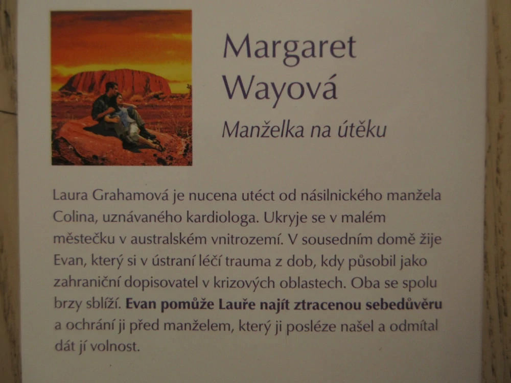 MANŽELKA NA ÚTĚKU, MARGARET WAYOVÁ, **an