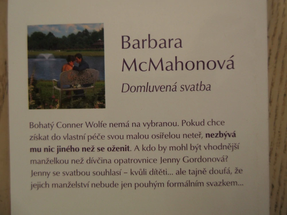 DOMLUVENÁ SVATBA, BARBARA MCMAHONOVÁ, **an
