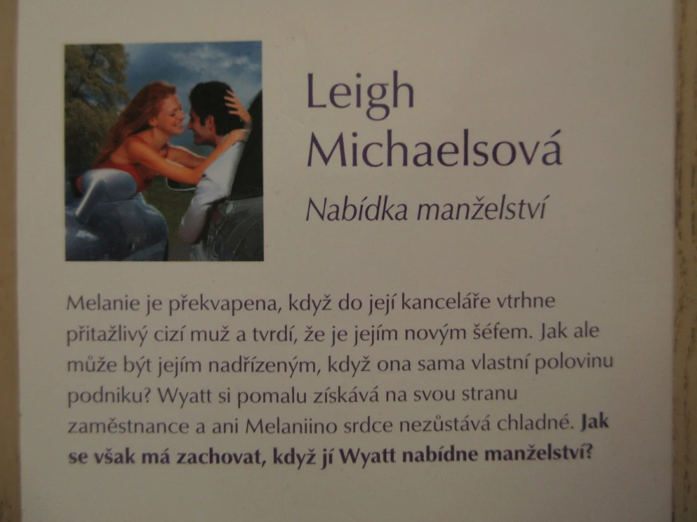 NABÍDKA MANŽELSTVÍ, LEIGH MICHAELSOVÁ, **an