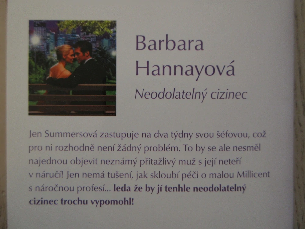 NEODOLATELNÝ CIZINEC, BARBARA HANNAYOVÁ, **an