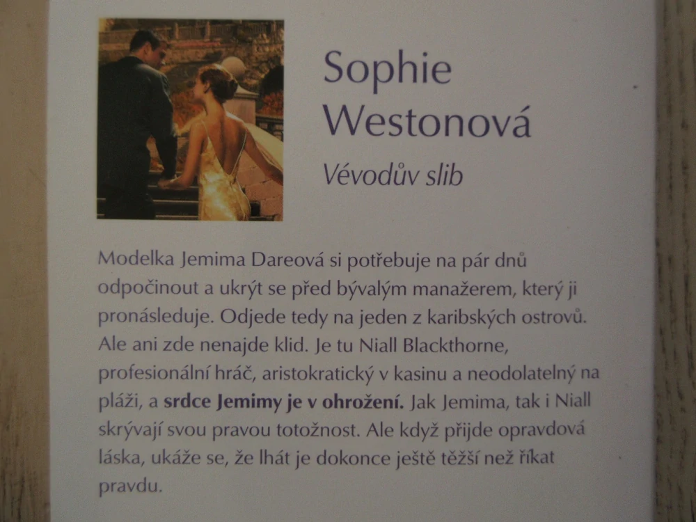 VÉVODŮV SLIB, SPOHIE WESTONOVÁ, **an