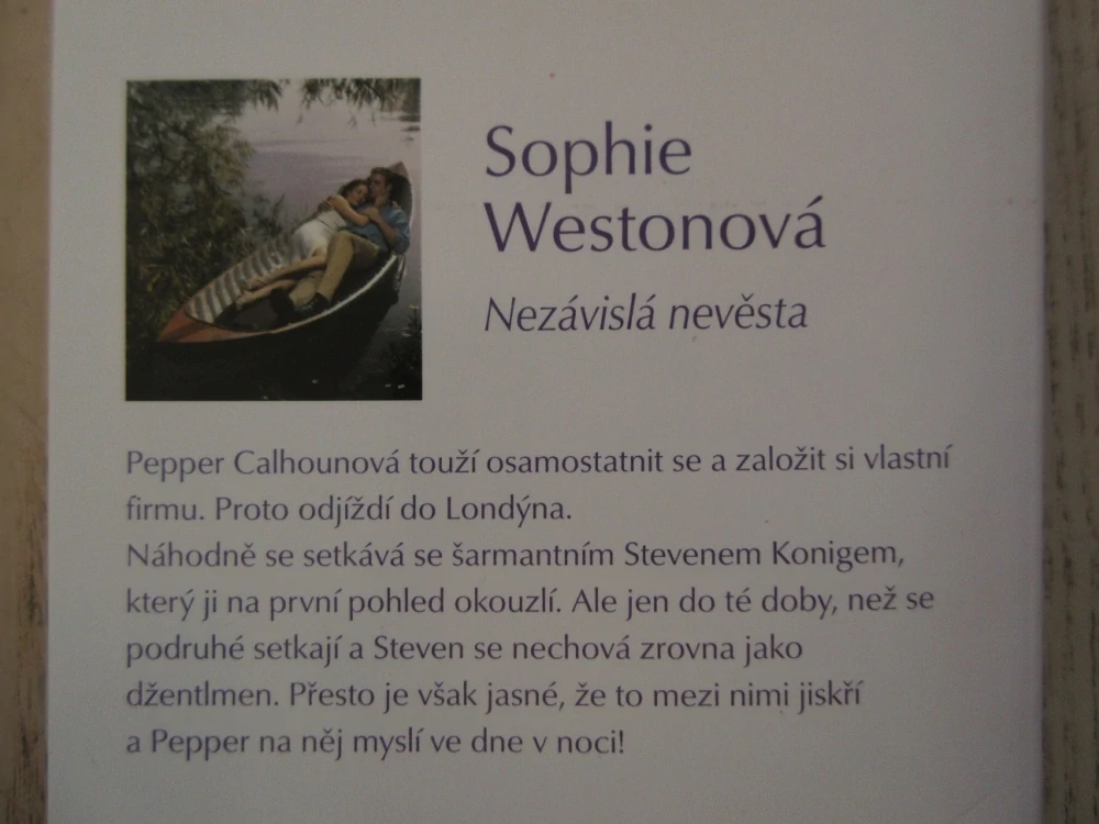 NEZÁVISLÁ NEVĚSTA, SOPHIE WESTONOVÁ, **an