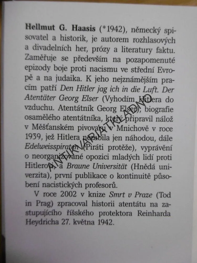 SMRT V PRAZE, ATENTÁT NA REINHARDA HEYDRICHA, HELLMUT G. HAASIS