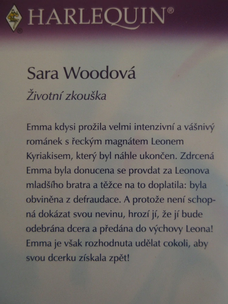ŽIVOTNÍ ZKOUŠKA, SARA WOODOVÁ, **an