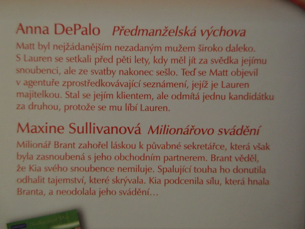PŘEDMANŽELSKÁ VÝCHOVA, ANNA DEPALO, MILIONÁŘOVO SVÁDĚNÍ, MAXINE SULLIVANOVÁ, **an