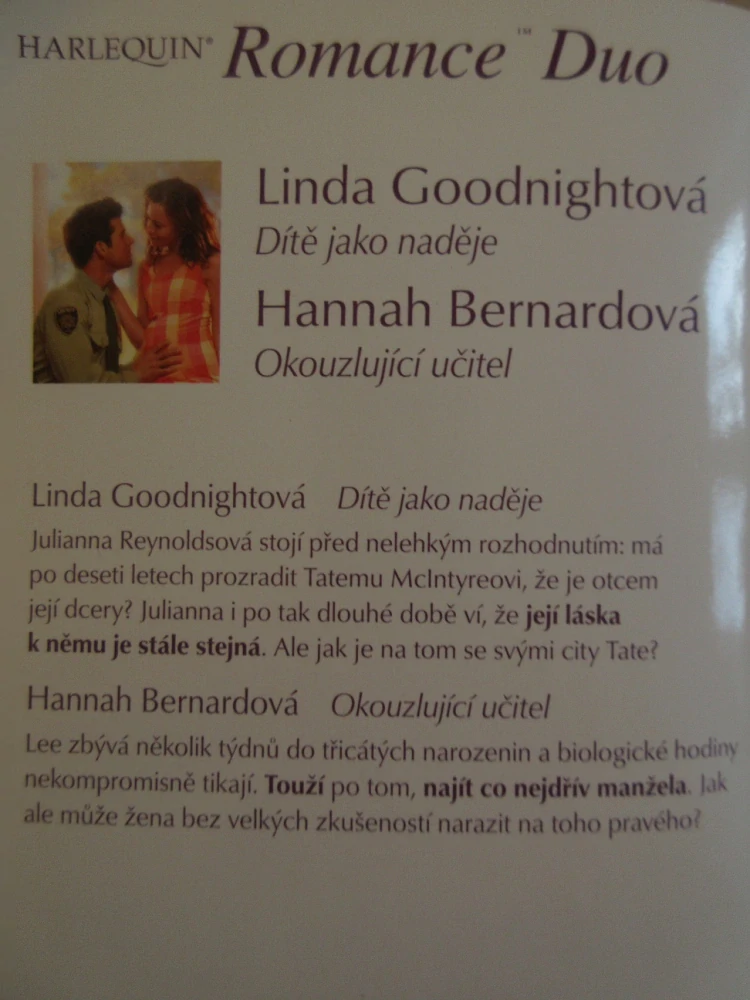 DÍTĚ JAKO NADĚJE, LINDA GOODNIGHTOVÁ, OKOUZLUJÍCÍ UČITEL, HANNAH BERNARDOVÁ, **an