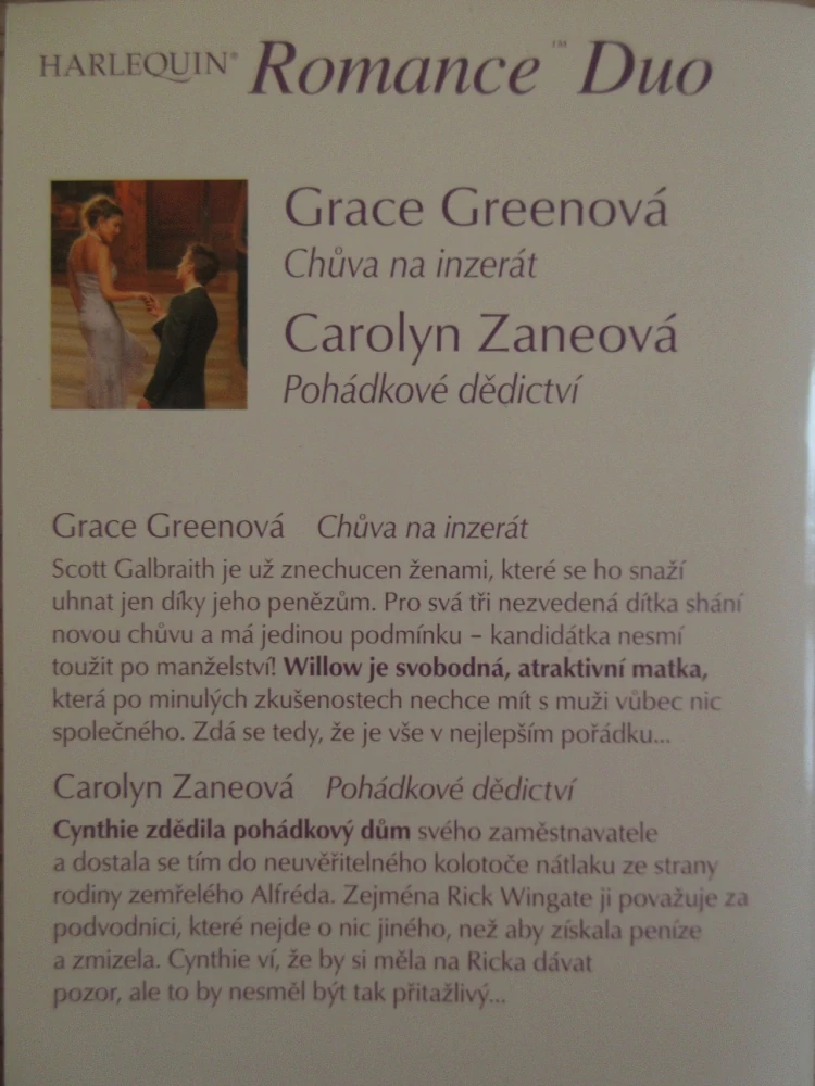 CHŮVA NA INZERÁT, GRACE GREENOVÁ, POHÁDKOVÉ DĚDICTVÍ, CAROLYN ZANEOVÁ, **an