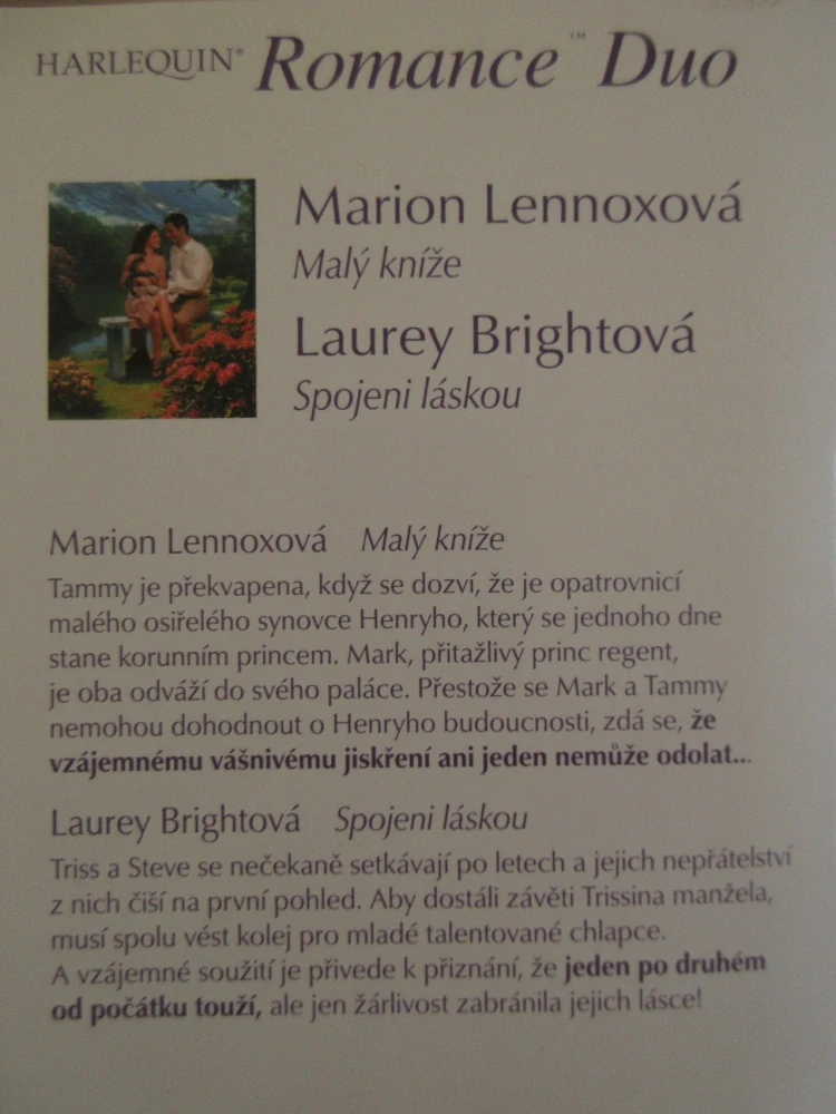 MALÝ KNÍŽE, MARION LENNOXOVÁ, SPOJENI LÁSKOU, LAUREY BRIGHTOVÁ, **an