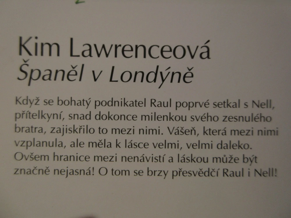 ŠPANĚL V LONDÝNĚ, KIM LAWRENCEOVÁ, **an