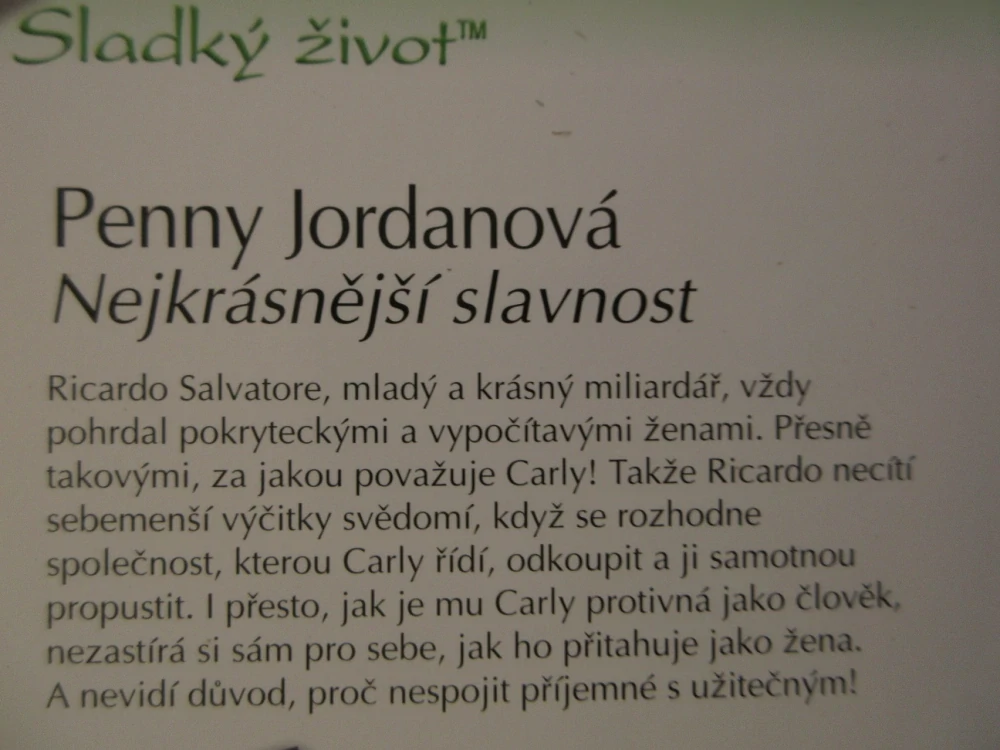 NEJKRÁSNĚJŠÍ SLAVNOST, PENNY JORDANOVÁ, **an