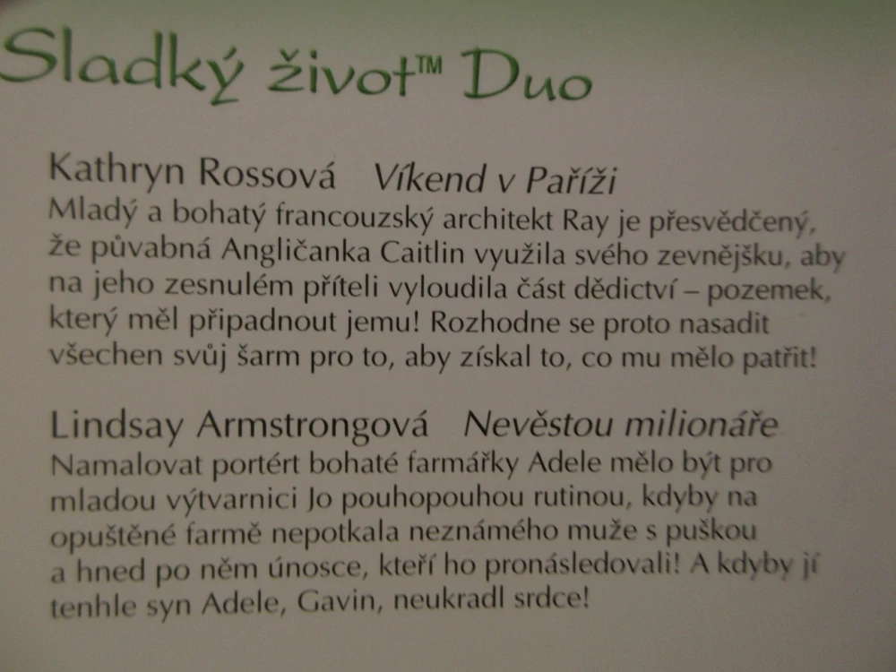 VÍKEND V PAŘÍŽI, KATHRYN ROSSOVÁ, NEVĚSTOU MILIONÁŘE, LINDSAY ARMSTRONGOVÁ, **an