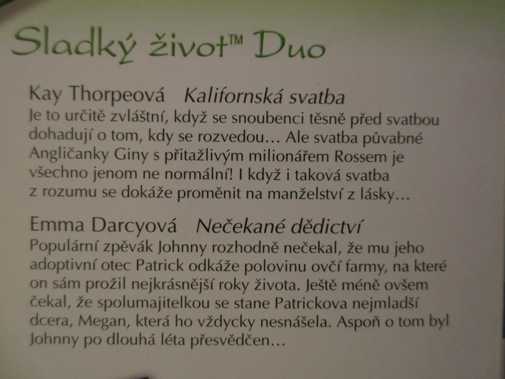 KALIFORNSKÁ SVATBA, KAY THORPEOVÁ, NEČEKANÉ DĚDICTVÍ, EMMA DARCYOVÁ, **an