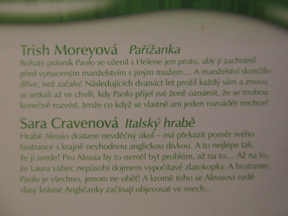 PAŘÍŽANKA, TRISH MOREYOVÁ, ITALSKÝ HRABĚ, SARA CRAVENOVÁ, **an