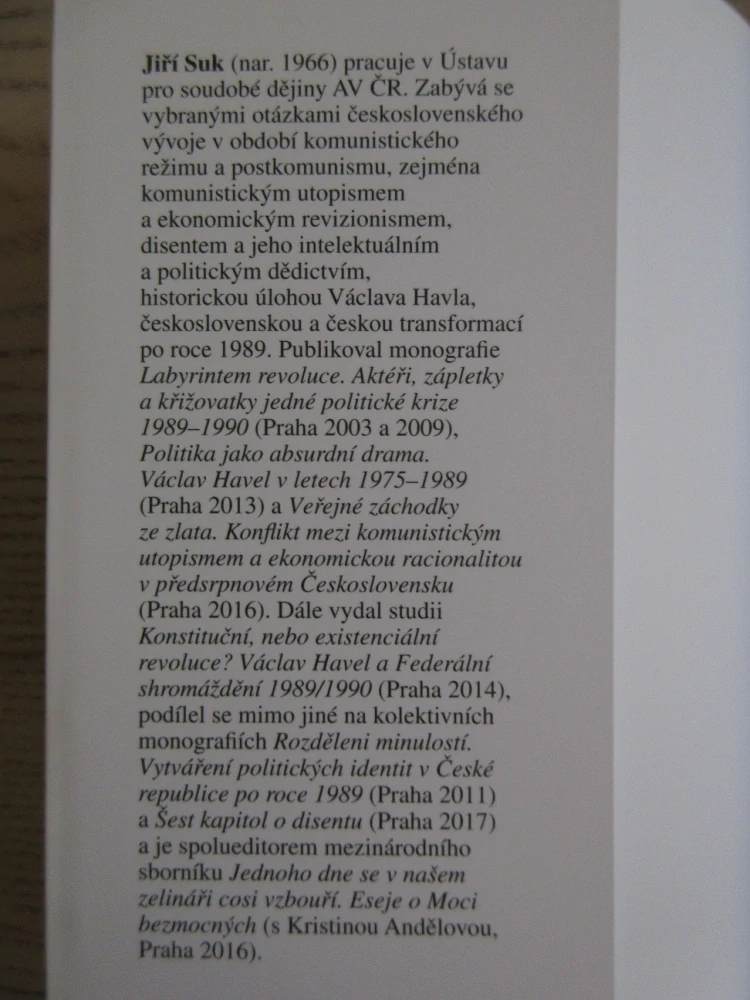 ŠŤASTNÉ ZÍTŘKY, ÚZKOSTNÉ VČEREJŠKY: ESEJE A JINÉ TEXTY O KOLIZÍCH NA ČESKÉ CESTĚ KE KOMUNISMU, JIŘÍ SUK, **an