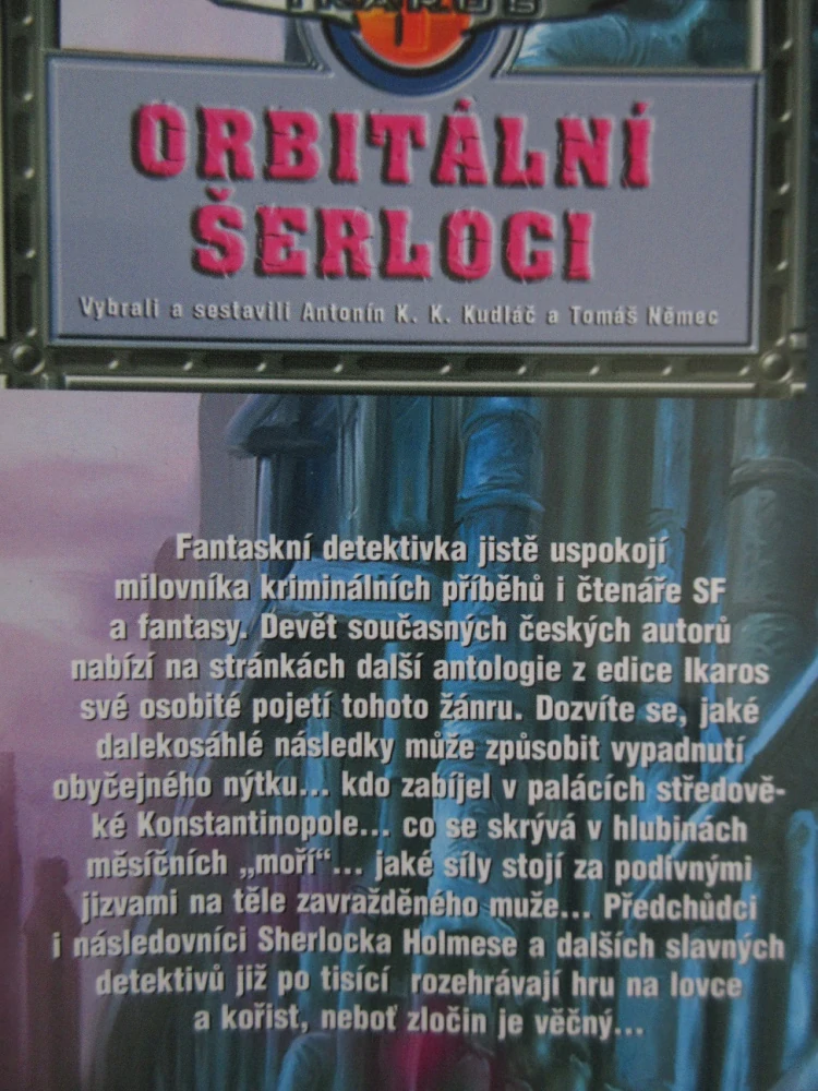 ORBITÁLNÍ ŠERLOCI, ANTONÍN K. K. KUDLÁČ, T. NĚMEC, **an