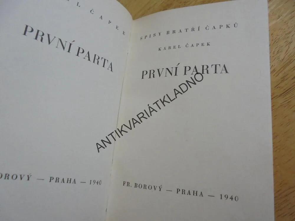 PRVNÍ PARTA, KAREL ČAPEK,JOSEF ČAPEK