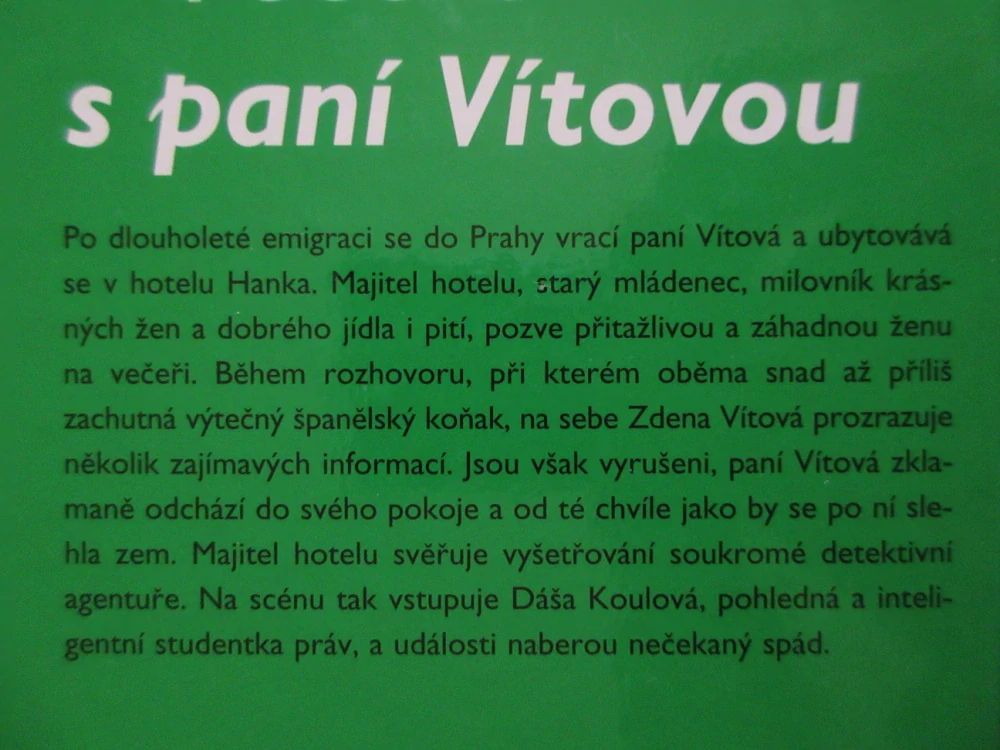 VEČEŘE S PANÍ VÍTOVOU, PETR JIROUNEK, **an
